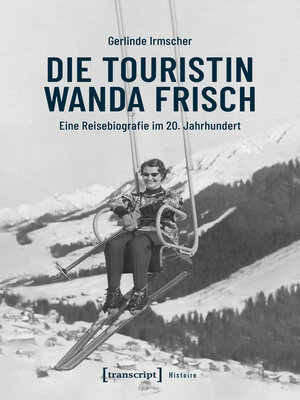 cover image of Die Touristin Wanda Frisch